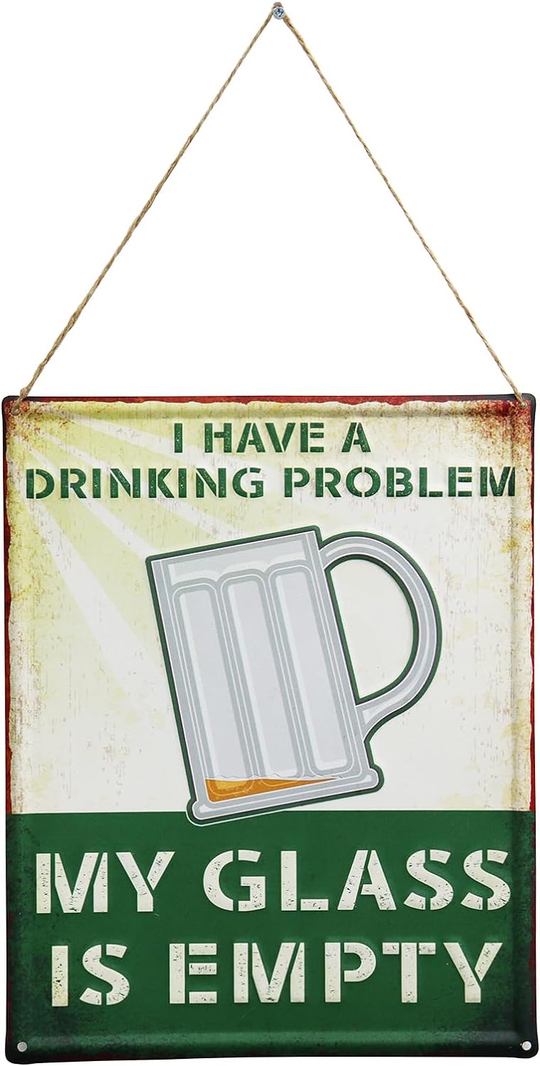 My Glass is Empty Hanging Metal Wall Sign